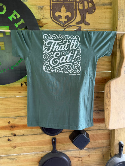 THAT’LL EAT - T-Shirt Pine Green